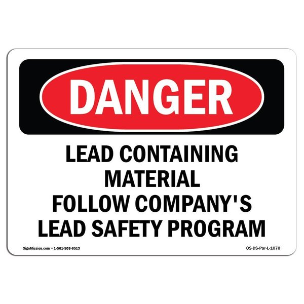Signmission OSHA Sign, 10" Height, 14" Width, Rigid Plastic, Lead Containing Material Safety Program, Landscape OS-DS-P-1014-L-1070
